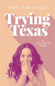 Trying texas cover image
