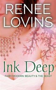 Ink Deep : Fairy Modern: Beauty & the Beast cover image