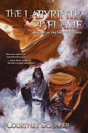 The labyrinth of flame cover image