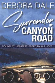 Surrender at canyon road cover image
