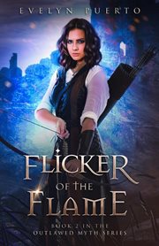 Flicker of the flame cover image
