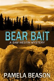 Bear bait cover image