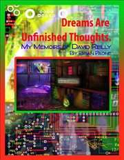 Dreams are unfinished thoughts cover image
