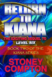 Return to Kiana cover image