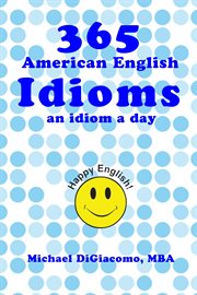 365 American English Idioms cover image