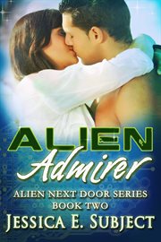 Alien admirer cover image