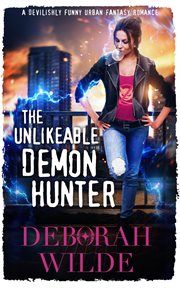 The unlikeable demon hunter cover image