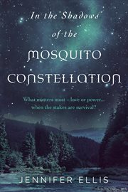 In the shadows of the mosquito constellation cover image