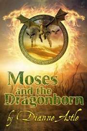 Moses and the dragonborn cover image