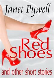 Red Shoes and other Short Stories cover image