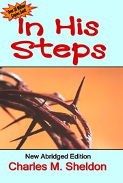 In His Steps - New Abridged Editon cover image