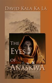 The eyes of anaskwa cover image