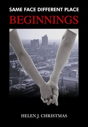 Beginnings : Same Face Different Place, #1 cover image