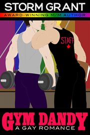 Gym dandy : a gay romance cover image