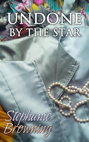 Undone by the star cover image