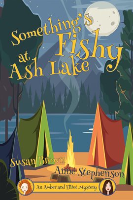 Cover image for Something's Fishy at Ash Lake
