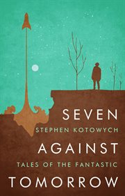 Seven against tomorrow cover image
