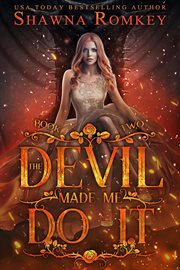 The devil made me do it. [Bk. 2] cover image