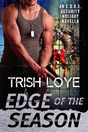 Edge of the Season : Edge Security cover image
