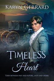 Timeless Heart : Heroes of Time Travel Anthology cover image