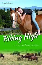Riding high at White Cloud Station cover image