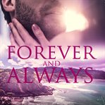 Forever and always. Passion Down Under Sassy Short Story cover image