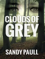 Clouds of grey cover image
