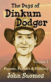 The days of Dinkum Dodger. Volume I cover image