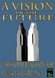 A Vision of the Future cover image
