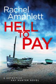 Hell to pay / Rachel Amphlett cover image