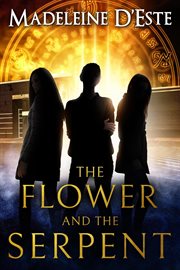 The flower and the serpent cover image