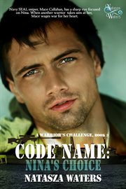 Code Name : Nina's Choice cover image
