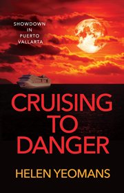 Cruising to danger cover image