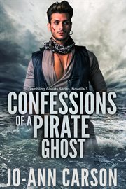 Confessions of a Pirate Ghost cover image