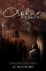 Orphan flowers cover image