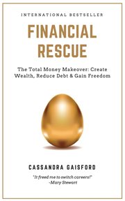 Financial rescue: the total money makeover cover image