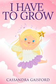 I have to grow cover image