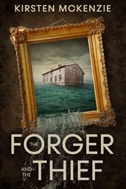 The Forger and the Thief cover image