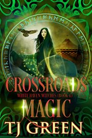 Crossroads magic cover image