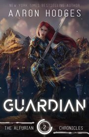 Guardian : Alfurian Chronicles cover image
