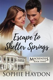 Escape to Shelter Springs cover image