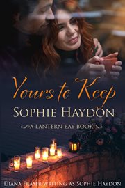 Yours to Keep : Lantern Bay cover image