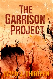 The garrison project cover image