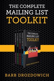 The complete mailing list toolkit: a box set cover image
