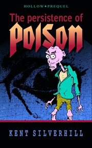 The persistence of poison cover image