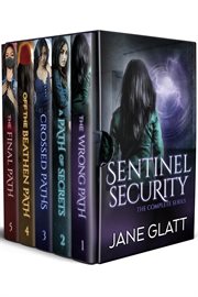 Sentinel Security : The Complete Series. Sentinel Security cover image