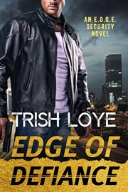Edge of Defiance : EDGE Security cover image