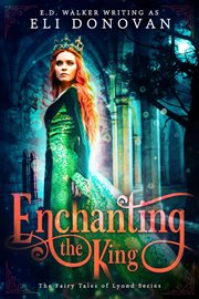 Enchanting the King cover image