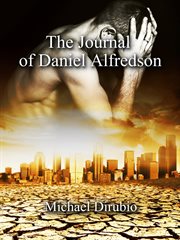The journal of daniel alfredson cover image