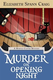 Murder on opening night cover image